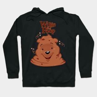 Willy the poop Hoodie